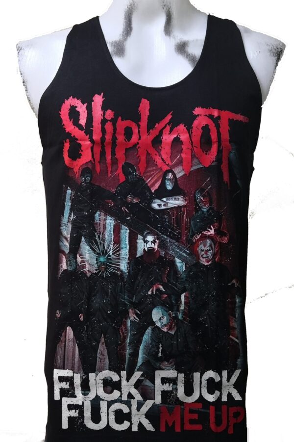 Slipknot tank top Fuck Fuck Fuck Me Up size L